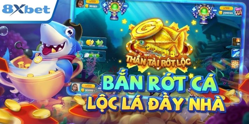 Trò chơi bắn cá online đổi thưởng cực hot tại 8XBET